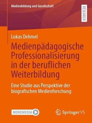 cover image of Medienpädagogische Professionalisierung in der beruflichen Weiterbildung